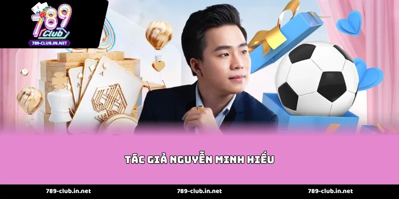 Hành Trình Khởi Nghiệp Của Tác giả Nguyễn Minh Hiếu